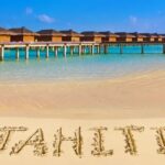 Préparer son voyage à Tahiti